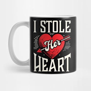 I Stole Her Heart/ So I'm Stealing His Last Name Couple Matching Mug